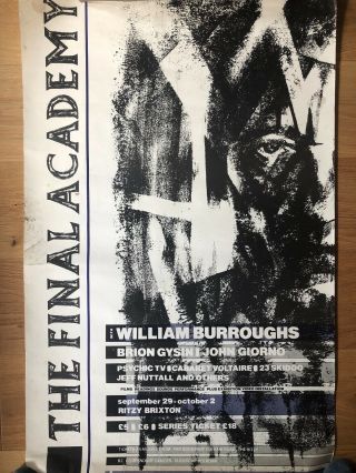 Final Academy Poster William Burroughs Brion Gysini Psychic Tv Cabaret Voltaire