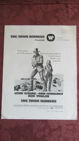 The Train Robbers (1973) - John Wayne - Uncut Pressbook