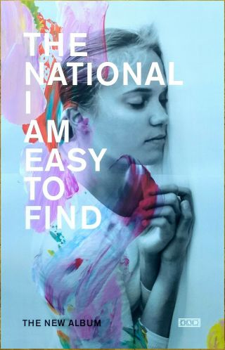 The National I Am Easy To Find 2019 Ltd Ed Rare Poster,  Indie Rock Poster