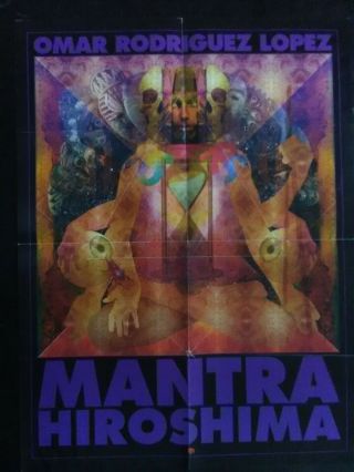 Omar Rodriguez Lopez - Mantra Hiroshima Promo Poster Folded Twice The Mars Volta