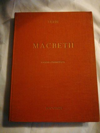 Giuseppe Verdi Macbeth Opera 1947 Printed In Italy Canto Ricordi Hb Antique Book