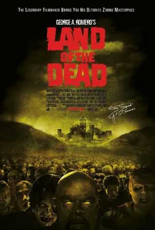 Land Of The Dead (2005) Movie Poster - Rolled