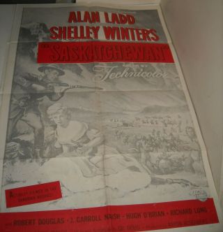 Saskatchewan Re Release 1 Sheet Movie Poster Alan Ladd Shelley Winters Action