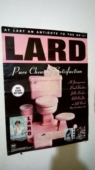 Lard 1997 Promo Poster Jello Biafra Ministry Industrial Punk Metal Pure Chewing
