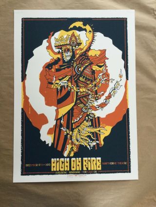 Guy Burwell 2013 High On Fire Portland Concert Poster Signed And Numbered