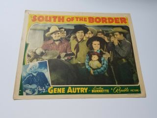 1939 South Of The Border Lobby Card 11 " X14 " Gene Autry Western Musical