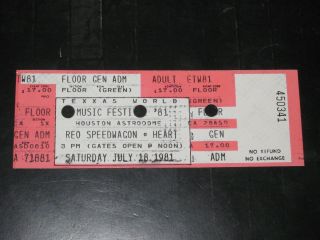 Heart&reo Speedwagon 1981 Ticket Stub Texxas Jam Houston Astrodome 7/18/81