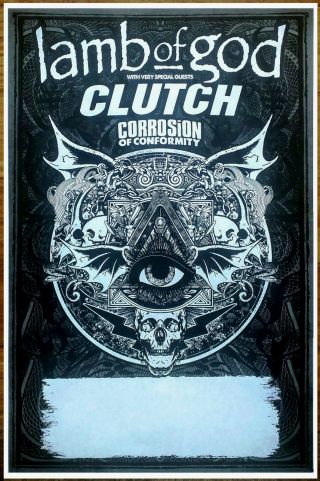 Lamb Of God | Clutch | Corrosion Of Conformity 2016 Tour Ltd Ed Rare Poster