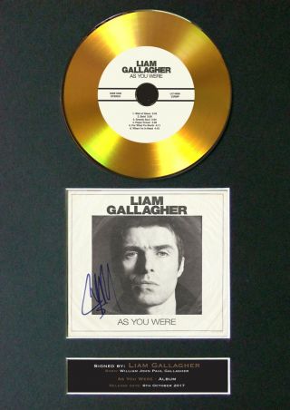 156 Gold Disc Liam Gallagher As You Were Gold Cd Signed Autograph Mounted A4