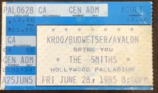 The Smiths Concert Ticket Hollywood Palladium June 28,  1985 Los Angeles