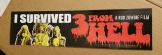 3 From Hell Promo Bumper Sticker Devils Rejects Rob Zombie Captain Spaulding