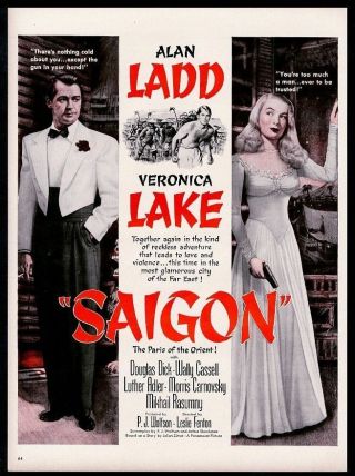 1948 Veronica Lake Alan Ladd Photo Saigon Movie Release Vintage Print Ad