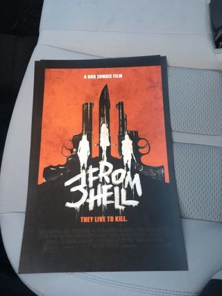 Rob Zombie’s Three From Hell Movie Poster 3 11x17 Opening Night Exclusive
