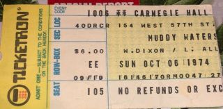 1974 Muddy Waters W Dixon L Allison Carnegie Hall Nyc Blues Concert Ticket Stub