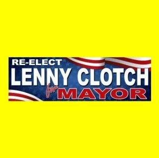 " Re - Elect Lenny Clotch For Mayor " Ghostbusters Bumper Sticker,  Prop,  Movie,  1984