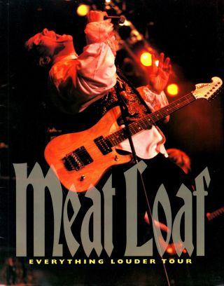 Meat Loaf 1994 Everything Louder Tour Concert Program Book Booklet / Ex 2 Nmt