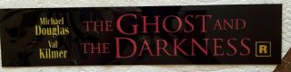 The Ghost And The Darkness (1996) Movie Theatre Box Office Mylar Small Version