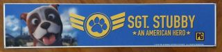 Sgt Stubby 2018 An American Hero - Movie Theater Mylar Banner -