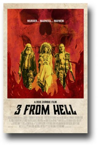 Three From Hell Movie Poster - 11 " X17 " 3 Rob Zombie Main Usa Ships Sameday