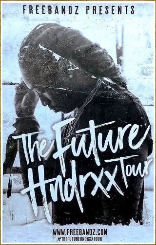 Future The Hndrxx Tour 2017 Ltd Ed Rare Poster,  Hip - Hop Rap Poster
