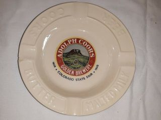 Coors Ashtray,  1936 Colo.  State Fair