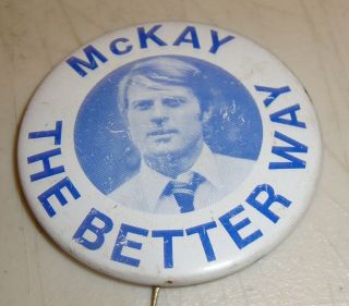 " Mckay The Better Way " Robert Redford 1970 