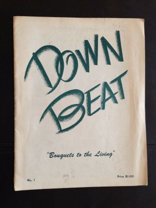Vtg Down Beat " Bouquets To The Living " ; Ca.  1951 Jazz Artist Biographies,  Photos