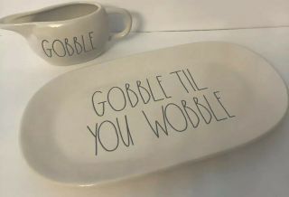 Rae Dunn Gobble Til You Wobble Ll Platter & Gobble Gravy Boat Thanksgiving