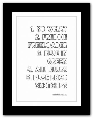 ❤ Miles Davis - Kind Of Blue ❤ Typography Poster Art Print - A3 A2 A1 A4