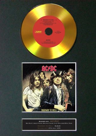 Gold Disc Acdc Highway To Hell Signed Autograph Mounted Print A4 150