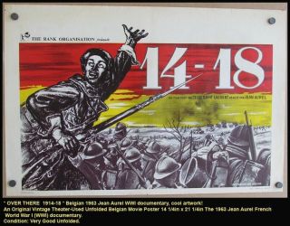 Vintage 1963 Over There 1914 - 18 Poster Wwi War