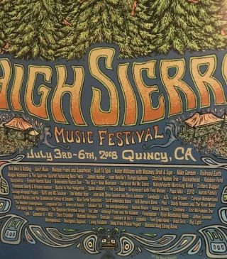 High Sierra Music Festival July 3rd - 6th,  2008 - Marq Spusta Poster S&H 3