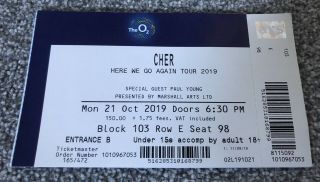 Cher,  “here We Go Again Tour 2019”,  Ticket Stub ,  London O2 Arena