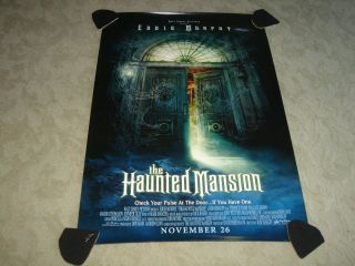 The Haunted Mansion Rolled Movie Poster W/eddie Murphy