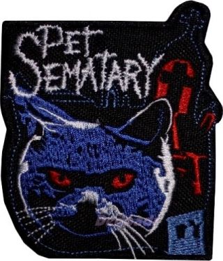 Pet Sematary Embroidered Patch Horror Movie Cat Stephen King Creed Ramones