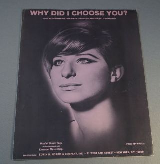 1965 Barbra Streisand Sheet Music - Why Did I Choose You?