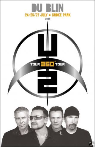 U2 360 Tour Poster Dublin 2009 Croke Park The Joshua Tree 2017 (not Tickets)