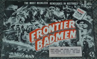 Frontier Badmen 1943 12x18 Movie Trade Ad Lon Chaney Jr.  Western