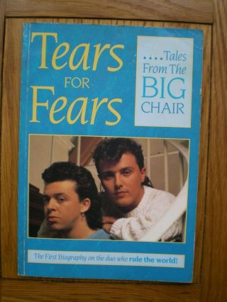 Tears For Fears - Tales From The Big Chair 1985 Book By Will Hall
