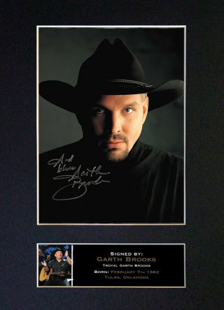 Garth Brooks Signed Mounted Autograph Photo Prints A4 332