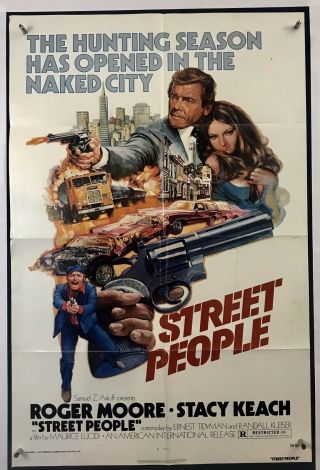 Street People Movie Poster (verygood -) One Sheet 1976 Roger Moore 3750