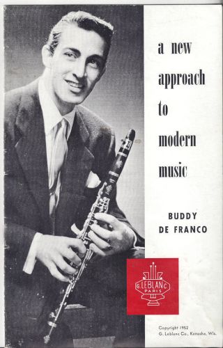 Buddy De Franco,  A Approach To Modern Music.  Kenosha,  Wis.  : G.  Leblanc Co.