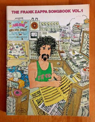 The Frank Zappa Song Book Volume 1 - - 1973
