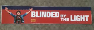 Blinded By The Light 5x25 Movie Theater Mylar Bruce Springsteen