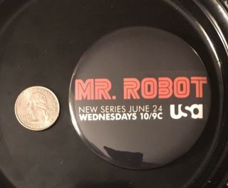 Mr.  Robot Series Premiere June 24 USA Network One Shot Promo Pin Button Rare 2