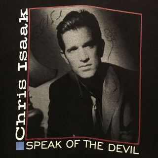 1999 Vintage Chris Isaak T - Shirt - - Speak Of The Devil Tour - - Signed Autograph - - (l)