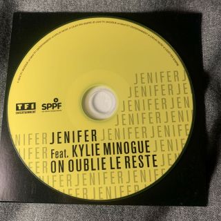 Jenifer Featuring Kylie Minogue “on Oublie Le Reste” French Yellow Promo Cd