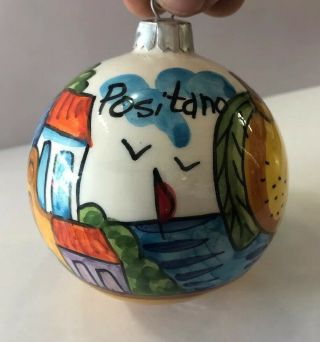 Vietri Pottery - 4’’ Christmas Ornament Positano.  Made/painted By Hand - Italy