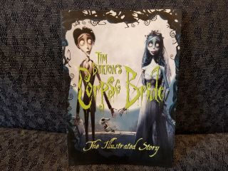 Tim Burton’s Corpse Bride The Illustrated Story Book Rare