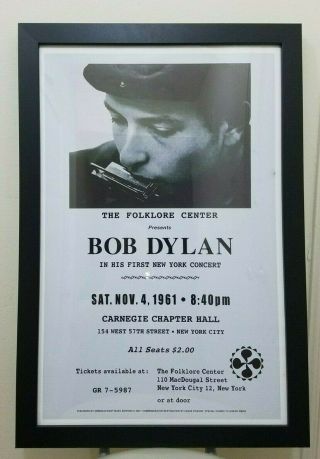 Bob Dylan Framed Poster 15 " X23 " Nov 4 1961 Nyc Carnegie Hall Printed In 2007